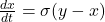 \frac{dx}{dt} = \sigma (y - x)