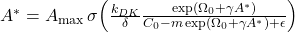 Rendered by QuickLaTeX.com A^* = A_{\max} \, \sigma\!\left( \frac{k_{DK}}{\delta} \frac{\exp(\Omega_0 + \gamma A^*)}{C_0 - m \exp(\Omega_0 + \gamma A^*) + \epsilon} \right)