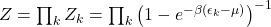  Z = \prod_k Z_k = \prod_k \left( 1 - e^{-\beta (\epsilon_k - \mu)} \right)^{-1} 